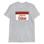 Warning Cuban Short-Sleeve Unisex T-Shirt