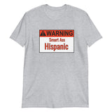 Warning Hispanic Short-Sleeve Unisex T-Shirt