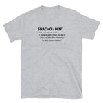 Definition Snaccident Short-Sleeve Unisex T-Shirt