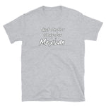 Sexy Ass Mexico Short-Sleeve Unisex T-Shirt