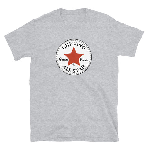 Chicano All Star Short-Sleeve Unisex T-Shirt