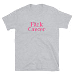 Fuck Cancer Short-Sleeve Unisex T-Shirt