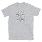 Yelling Latino Short-Sleeve Unisex T-Shirt