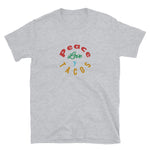 Peace Love y Tacos Short-Sleeve Unisex T-Shirt