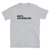 Spanglish No Me Infoking Porta Short-Sleeve Unisex T-Shirt