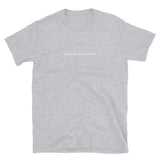Back Up Short-Sleeve Unisex T-Shirt