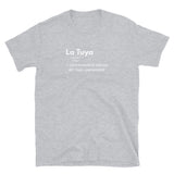 Definition La Tuya Short-Sleeve Unisex T-Shirt