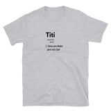 Definition Titi Short-Sleeve Unisex T-Shirt