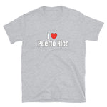 I Love Puerto Rico Short-Sleeve Unisex T-Shirt