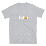 He's My Idiot Short-Sleeve Unisex T-Shirt