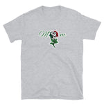 Mom Rose Mexico Short-Sleeve Unisex T-Shirt