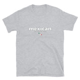 Mexico no mames Saying Short-Sleeve Unisex T-Shirt