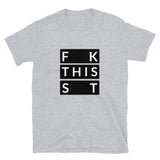 F This S Short-Sleeve Unisex T-Shirt