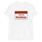 Warning Dominican Short-Sleeve Unisex T-Shirt
