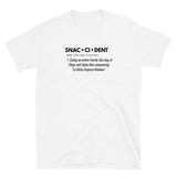 Definition Snaccident Short-Sleeve Unisex T-Shirt