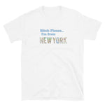 Subway Bitch Please New York Short-Sleeve Unisex T-Shirt