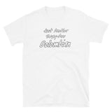 Sexy Ass Colombian Short-Sleeve Unisex T-Shirt