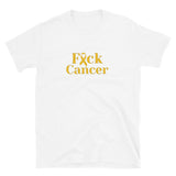 Fuck Cancer Gold Short-Sleeve Unisex T-Shirt