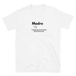 Definition Madre Short-Sleeve Unisex T-Shirt