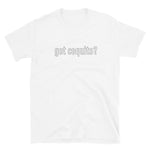 got coquito? Short-Sleeve Unisex T-Shirt