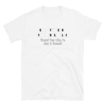 Go F#ck Yourself Short-Sleeve Unisex T-Shirt