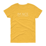 I'm Nice Pero No Pendeja Women's short sleeve t-shirt