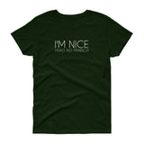 I'm Nice Pero No Pendeja Women's short sleeve t-shirt