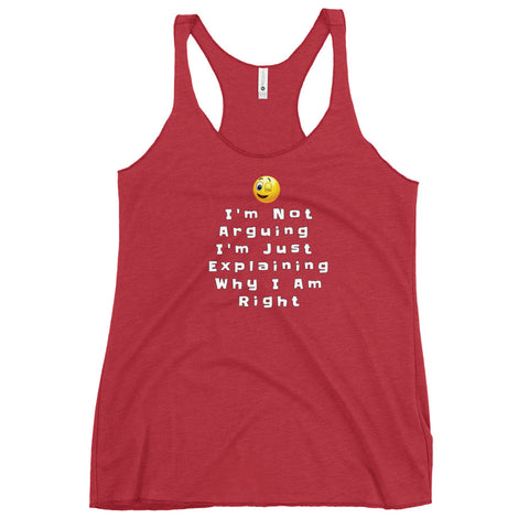 I'm Not Arguing Woman's Racerback Tank